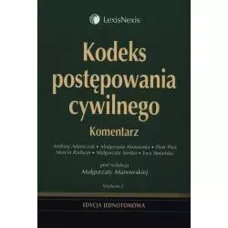 KODEKS POSTĘPOWANIA CYWILNEGO KOMENTARZ Małgorzata Manowska - LexisNexis
