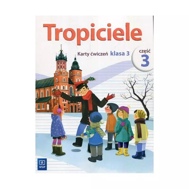 TROPICIELE 3 KARTY PRACY 3 Agnieszka Banasiak, Agnieszka Burdzińska, Aldona Danielewicz-Malinowska - WSiP