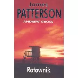 RATOWNIK James Patterson, Andrew Gross - Albatros