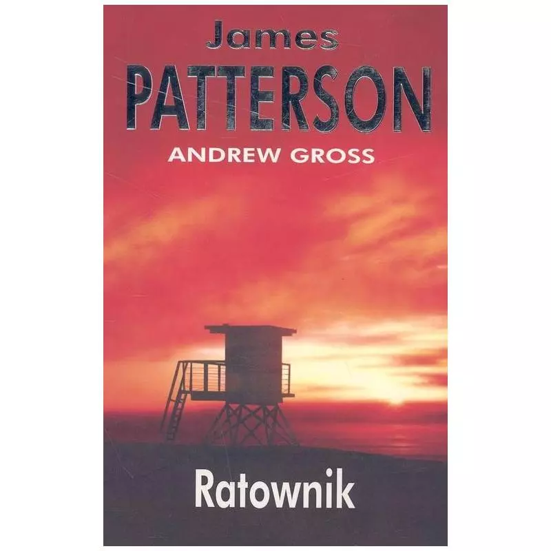 RATOWNIK James Patterson, Andrew Gross - Albatros