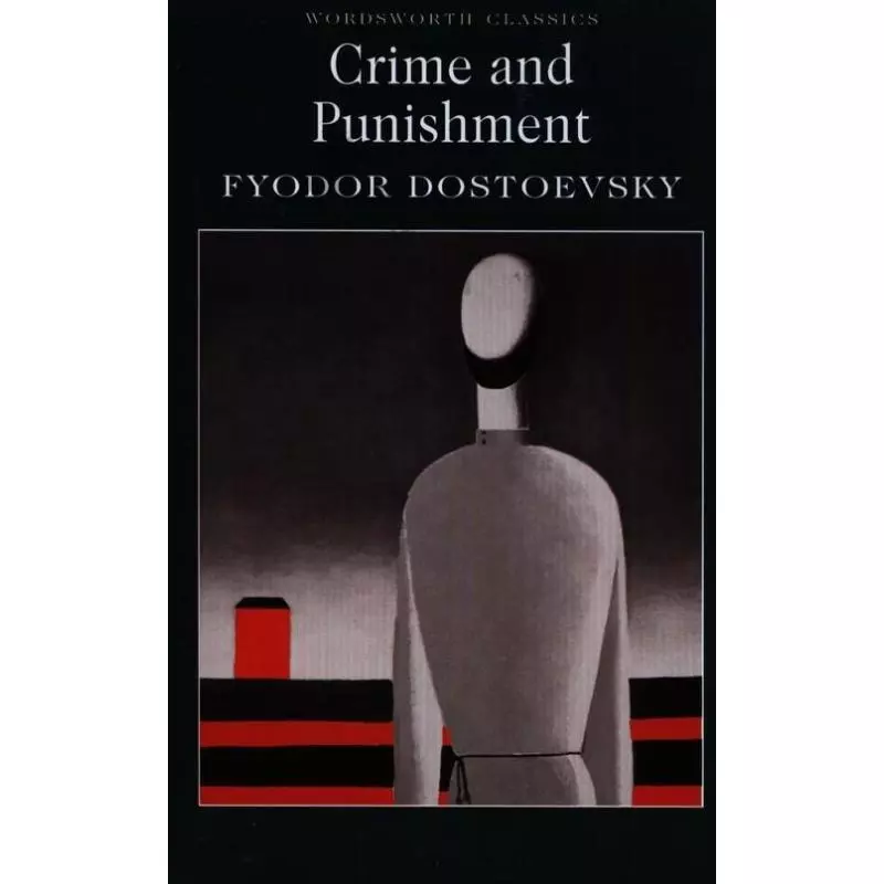 CRIME AND PUNISHMENT Fyodor Dostoevsky - Wordsworth