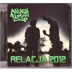 MAŁACH RUFUZ RELACJA 2012 CD - Universal Music Polska