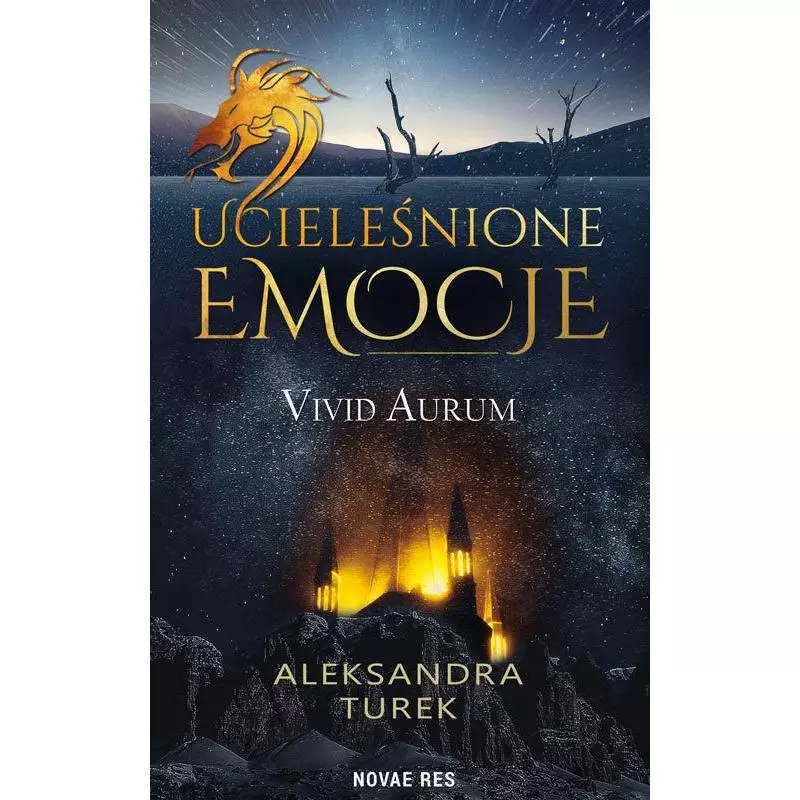 UCIELEŚNIONE EMOCJE VIVID AURUM Aleksandra Turek - Novae Res