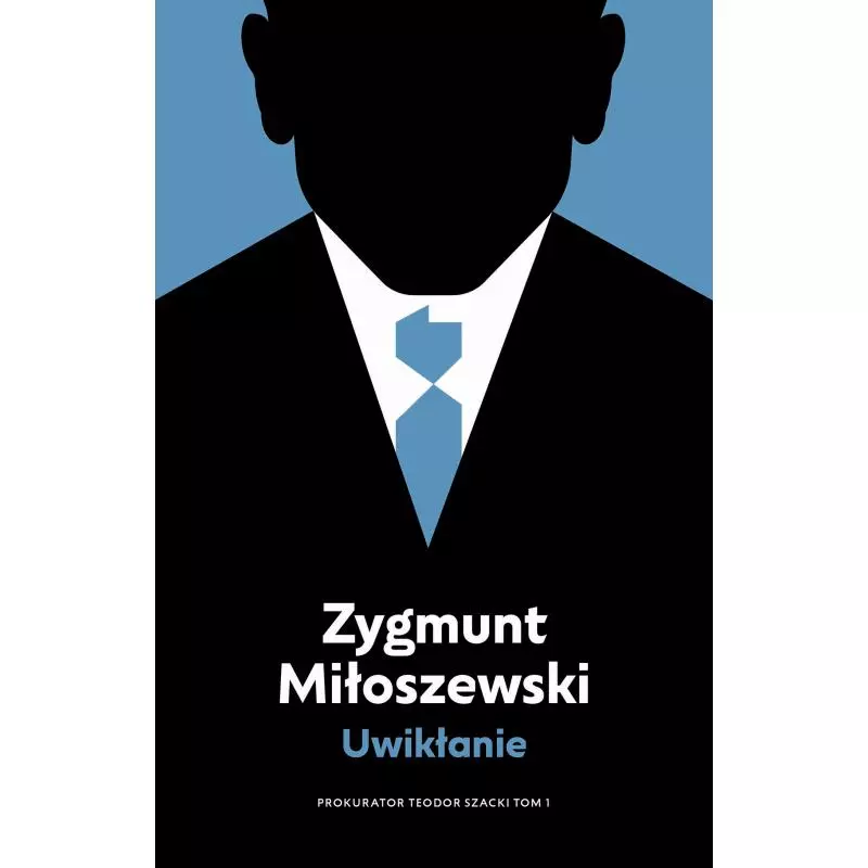 UWIKŁANIE Zygmunt Miłoszewski - WAB