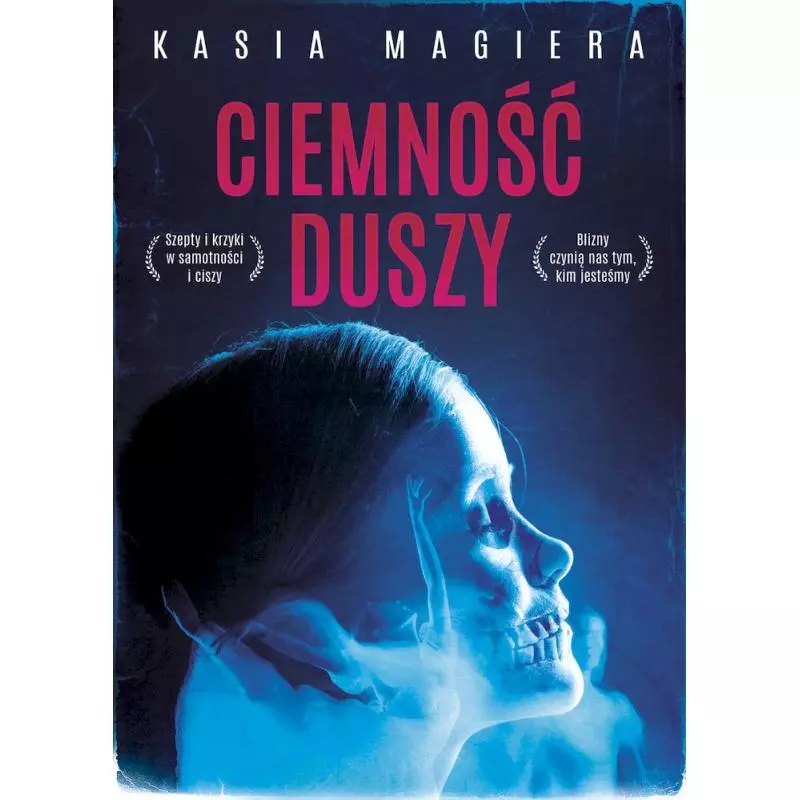 CIEMNOŚĆ DUSZY Kasia Magiera - Melanż