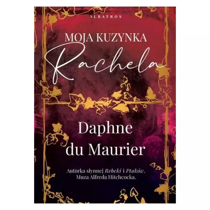 MOJA KUZYNKA RACHELA Daphne du Maurier - Albatros