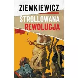 STROLLOWANA REWOLUCJA Rafał Ziemkiewicz - Fabryka Słów