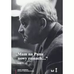 MAM NA PANA NOWY ZAMACH 3 Jerzy Giedroyc - Wydawnictwo Uniwersytetu Łódzkiego