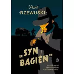 SYN BAGIEN Pawel Rzewuski - Wydawnictwo Literackie