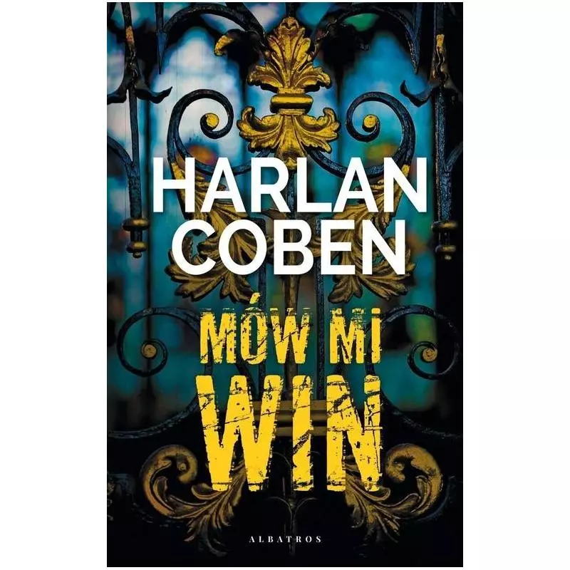 MÓW MI WIN Harlan Coben - Albatros