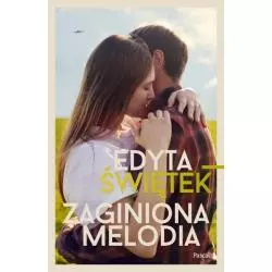 ZAGINIONA MELODIA Edyta Świętek - Pascal