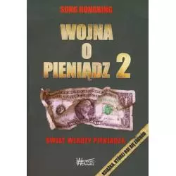 WOJNA O PIENIĄDZ 2 ŚWIAT WŁADZY PIENIĄDZA Song Hongbing - Wektory