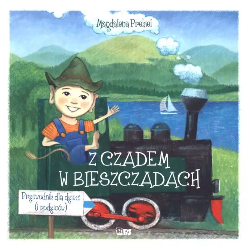 Z CZADEM W BIESZCZADACH Magdalena Prekiel - Stapis