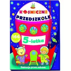 KOSMICZNE PRZEDSZKOLE 5-LATKA - Olesiejuk