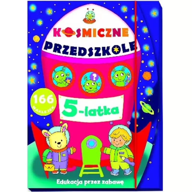 KOSMICZNE PRZEDSZKOLE 5-LATKA - Olesiejuk