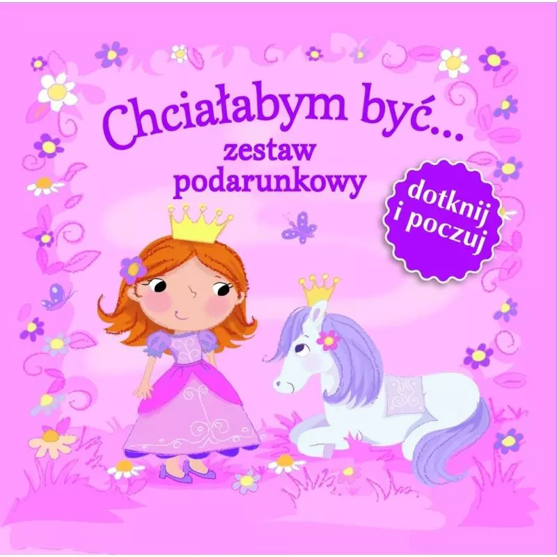 CHCIAŁABYM BYĆ... ZESTAW PODARUNKOWY DOTKNIJ I POCZUJ - Olesiejuk