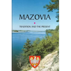 MAZOVIA TRADITION AND THE PRESENT - Scholar