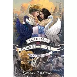 DROGA DO SŁAWY AKADEMIA DOBRA I ZŁA Soman Chainani - Jaguar