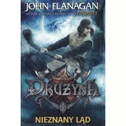 NIEZNANY LĄD. DRUŻYNA John Flanagan - Jaguar