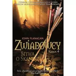 BITWA O SKANDIĘ. ZWIADOWCY 4 John Flanagan - Jaguar