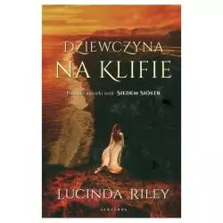 DZIEWCZYNA NA KLIFIE Lucinda Riley - Albatros