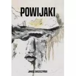 POWIJAKI Janusz Skrzeczyński - Poligraf