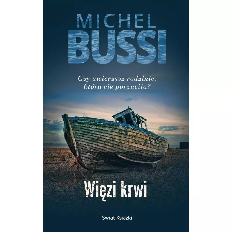 WIĘZI KRWI Michel Bussi - Świat Książki