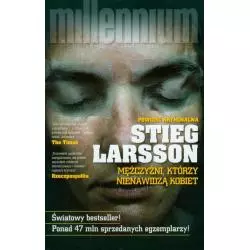 MĘŻCZYŹNI KTÓRZY NIENAWIDZĄ KOBIET Stieg Larsson - Czarna Owca