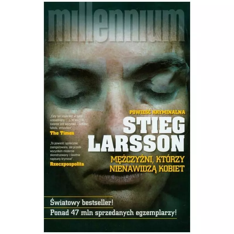 MĘŻCZYŹNI KTÓRZY NIENAWIDZĄ KOBIET Stieg Larsson - Czarna Owca