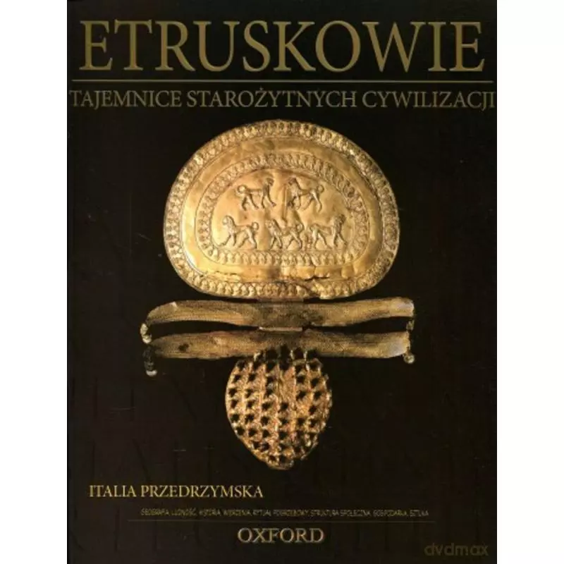 ETRUSKOWIE ITALIA PRZEDRZYMSKA - Oxford Educational 
