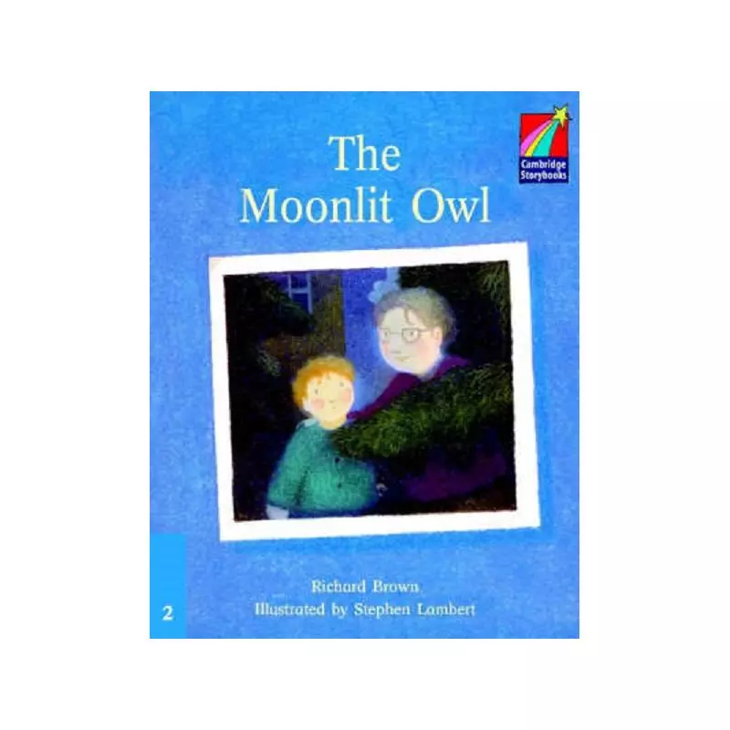 THE MOONLIT OWL Richard Brown - Cambridge University Press