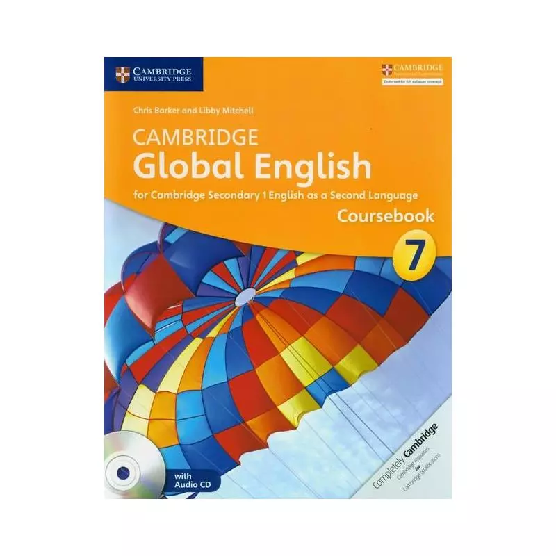 CAMBRIDGE GLOBAL ENGLISH 7 COURSEBOOK Chris Barker, Libby Mitchell - Cambridge University Press
