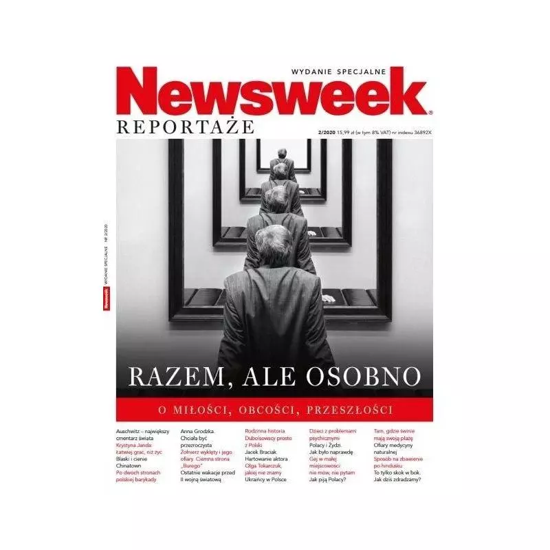 NEWSWEEK REPORTAŻE 2/2020 RAZEM, ALE OSOBNO. O MIŁOŚCI, OBCOŚCI, PRZESZŁOŚCI - Ringier Axel Springer