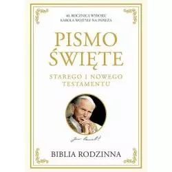 BIBLIA RODZINNA. PISMO ŚWIĘTE STAREGO I NOWEGO TESTAMENTU - Ringier Axel Springer