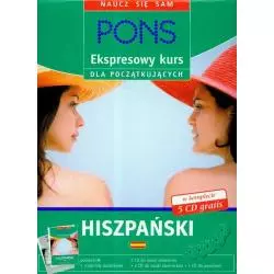 PONS EKSPRESOWY KURS HISZPAŃSKI DLA POCZĄTKUJĄCYCH PODRĘCZNIK + MATERIAŁY DODATKOWE + 5 X CD - LektorKlett