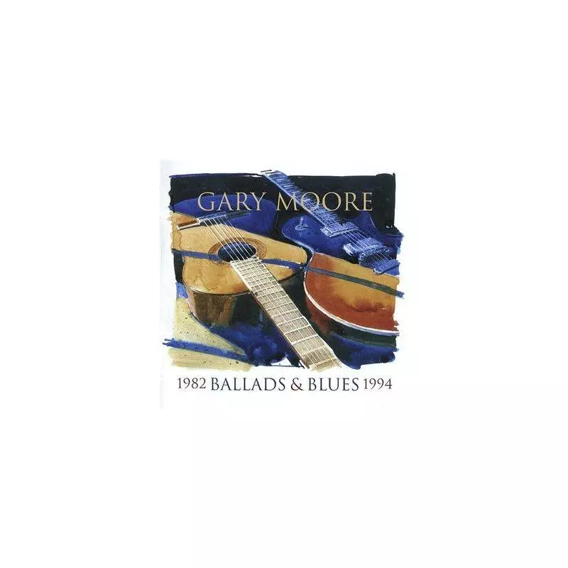 GARY MOORE BALLADS & BLUES 1982 - 1994 CD - Universal Music Polska