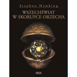 WSZECHŚWIAT W SKORUPCE ORZECHA Stephen Hawking - Zysk