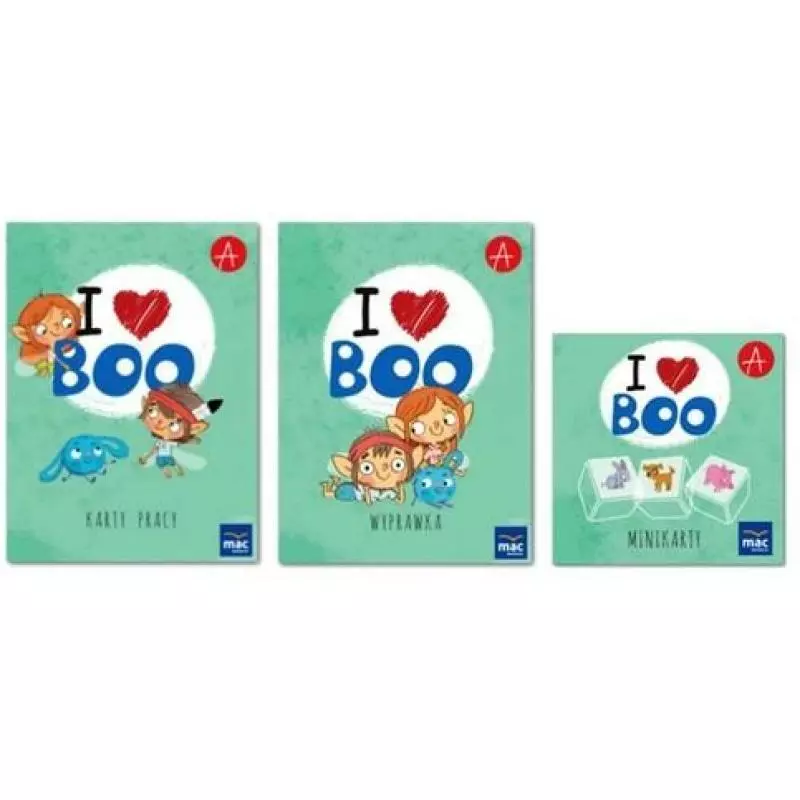 I LOVE BOO POZIOM A KARTY PRACY, WYPRAWKA, MINIKARTY PAKIET - MAC Edukacja