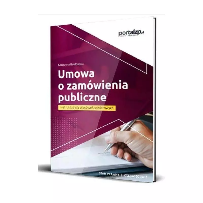 UMOWA O ZAMÓWIENIA PUBLICZNE Katarzyna Bełdowska - Wiedza i Praktyka