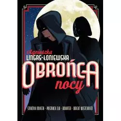 OBROŃCA NOCY Agnieszka Lingas-Łoniewska - Słowne