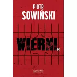 WIERNI Piotr Sowiński - Księży Młyn