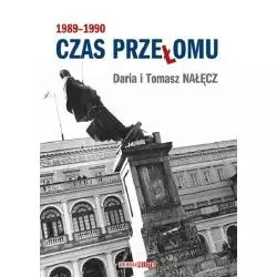 1989-1990 CZAS PRZEŁOMU Tomasz Nałęcz, Daria Nałęcz - Polityka