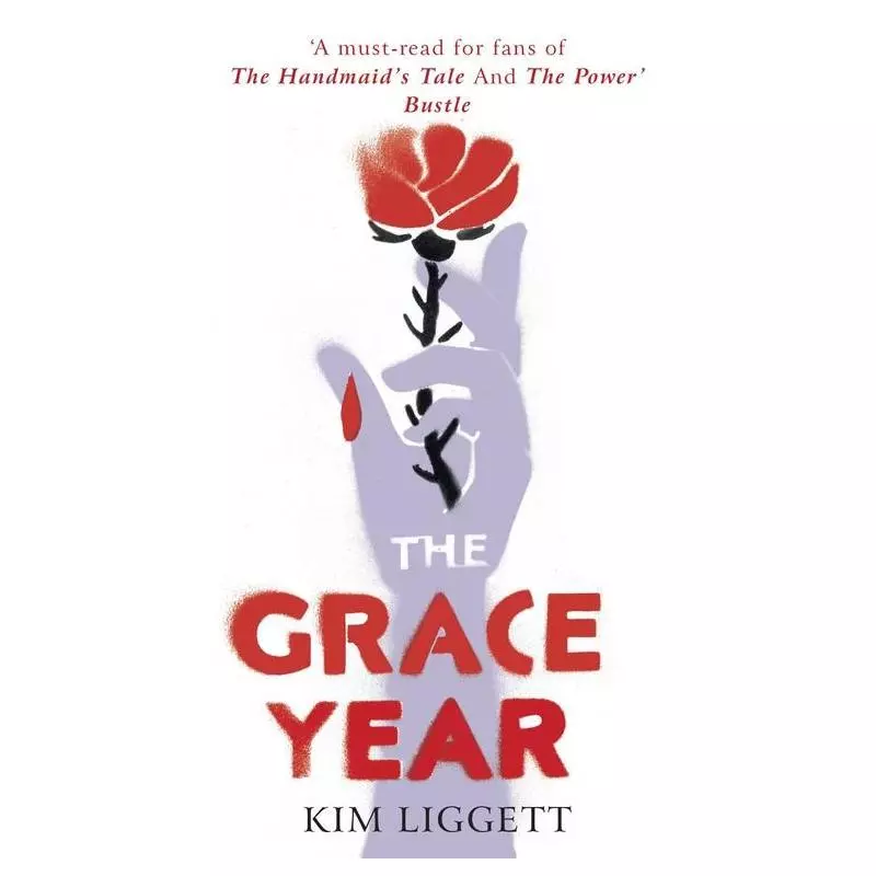 THE GRACE YEAR Kim Liggett - Del Rey