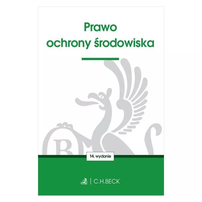 PRAWO OCHRONY ŚRODOWISKA - C.H. Beck