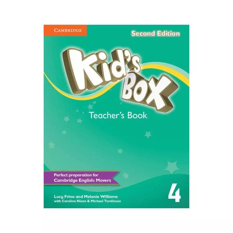 KIDS BOX 4 TEACHERS BOOK Lucy Frino, Melanie Williams - Cambridge University Press