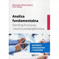 ANALIZA FUNDAMENTALNA. STANDING FINANSOWY I WYCENA PRZEDSIĘBIORSTWA - Wydawnictwo Uniwersytetu Łódzkiego