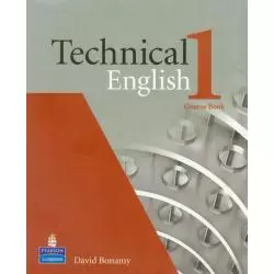 TECHNICAL ENGLISH 1 COURSE BOOK - Longman