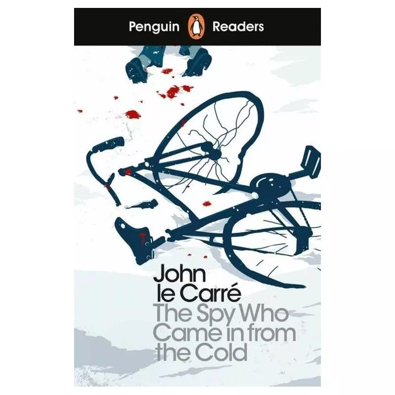 PENGUIN READERS LEVEL 6 THE SPY WHO CAME IN FROM THE COLD John le Carre - Penguin Books