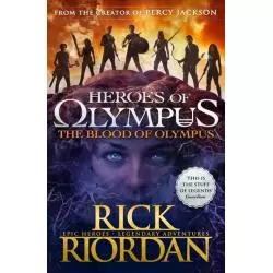 THE BLOOD OF OLYMPUS HEROES OF OLYMPUS Rick Riordan - Puffin Books