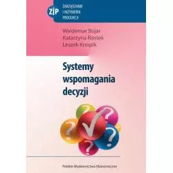 SYSTEMY WSPOMAGANIA DECYZJI Waldemar Bojar - PWE